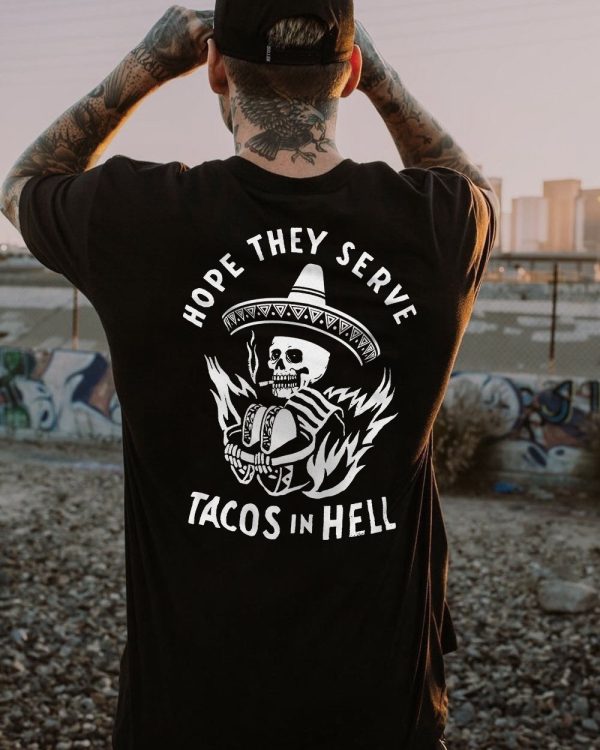 Tacos in hell back print t-shirt